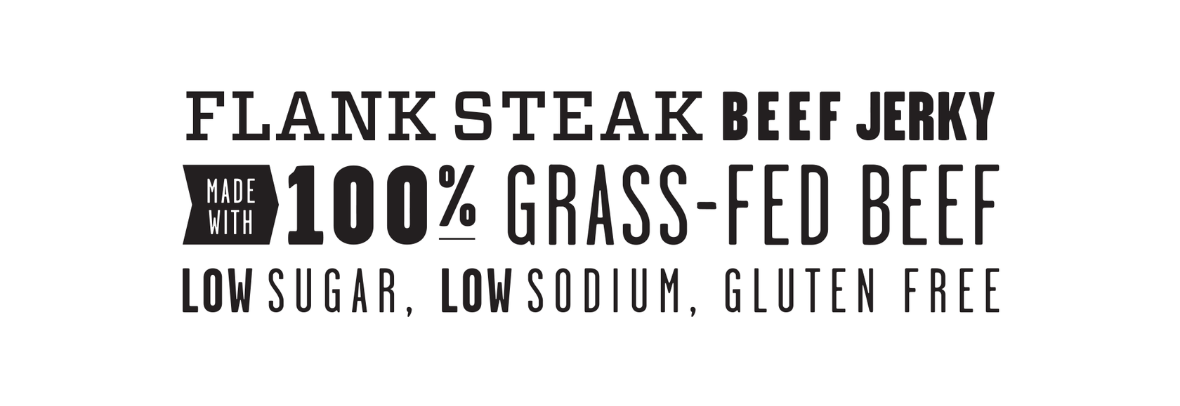 100% Grass Fed Beef Low Sugar, Low Sodium, Gluten Free